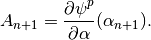 A_{n+1} = \Frac{\partial \psi^p}{\partial \alpha}(\alpha_{n+1}).