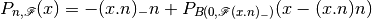 P_{n,\mathscr{F}}(x) = -(x.n)_- n + P_{B(0,\mathscr{F}(x.n)_-)}(x - (x.n)n)