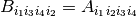 B_{i_1i_3i_4i_2} = A_{i_1i_2i_3i_4}