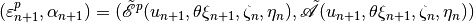 (\varepsilon^p_{n+1}, \alpha_{n+1}) = (\tilde{\mathscr E}^p(u_{n+1}, \theta \xi_{n+1}, \zeta_{n}, \eta_n), \tilde{\mathscr A}(u_{n+1}, \theta \xi_{n+1}, \zeta_{n}, \eta_n))